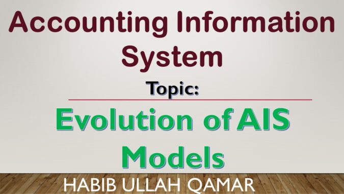 AIS - Accounting Information System Lecture in URDU - Evolution of AIS Models - Manual and Flat file model