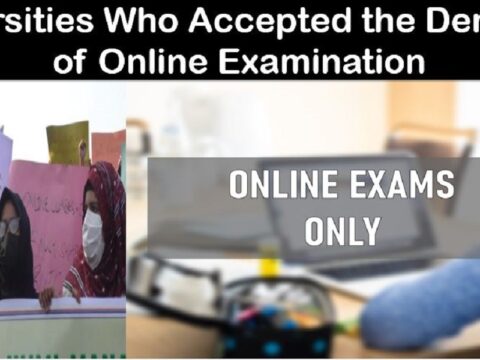 Universities accepting demands of online examination