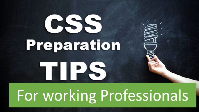 how to prepare for css for working professionals