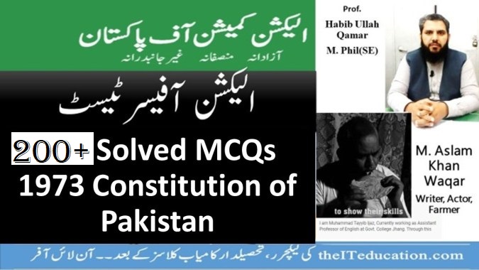 Pakistan Constitution 1973 Mcqs for Preparation of Election Officer Test | Solved – More Questions election-officer-test-preparation-500-solved-mcqs-1973-constitution-of-pakistan