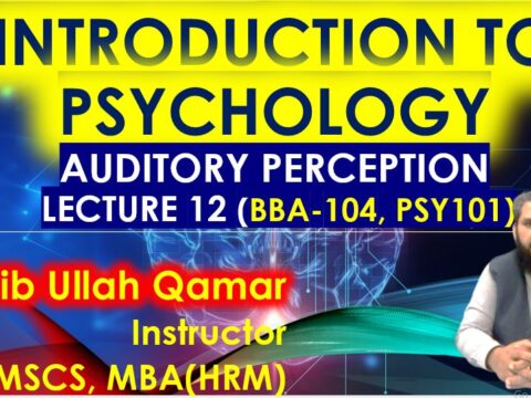 Auditory-perception-Lecture-no-12-intro-to-pshycology