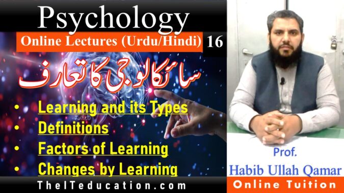 Learning in psychology in Hindi Urdu lecture 16