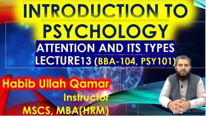 attention and its types intro to phycology